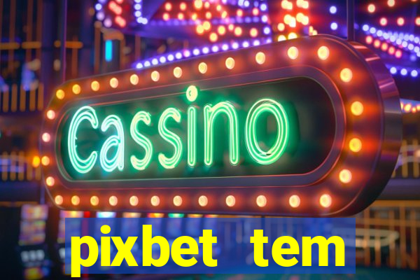 pixbet tem pagamento antecipado