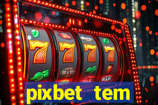 pixbet tem pagamento antecipado