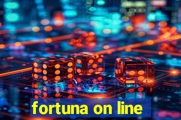 fortuna on line