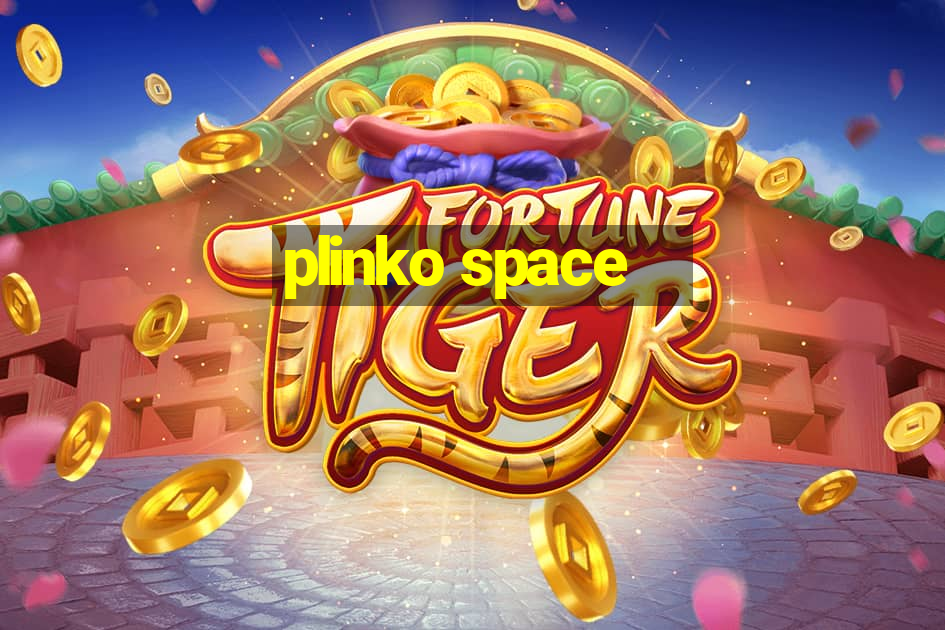 plinko space