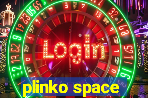 plinko space