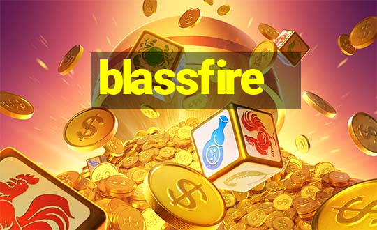 blassfire