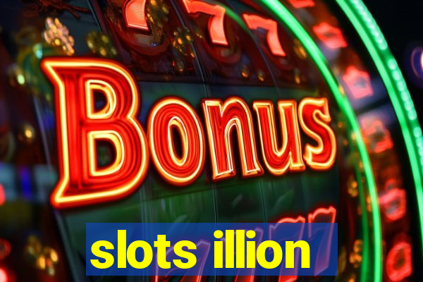 slots illion