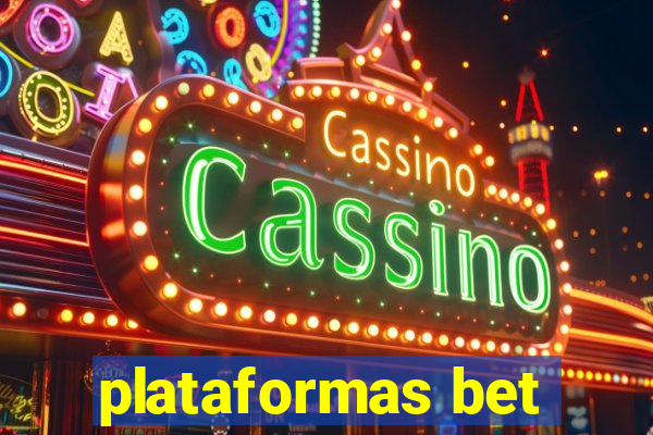 plataformas bet