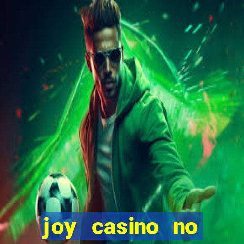 joy casino no deposit bonus