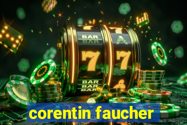 corentin faucher