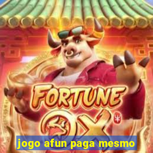 jogo afun paga mesmo