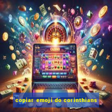 copiar emoji do corinthians