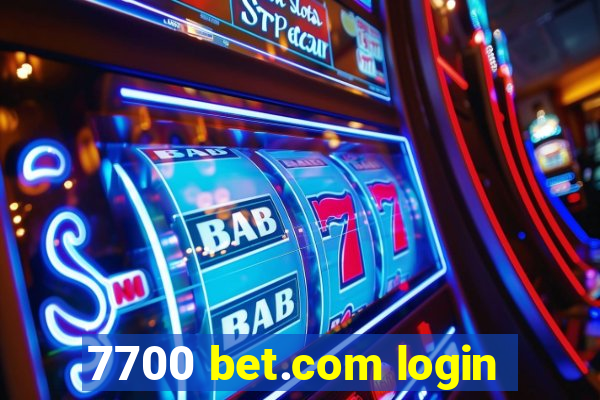 7700 bet.com login