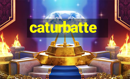 caturbatte