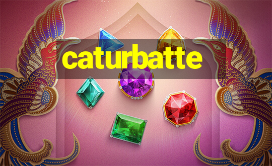 caturbatte