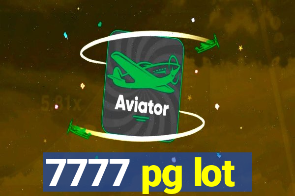 7777 pg lot