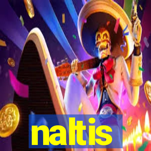 naltis