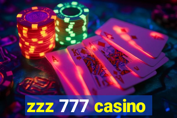 zzz 777 casino