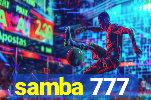 samba 777