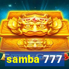 samba 777