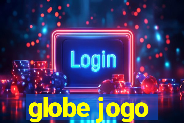 globe jogo