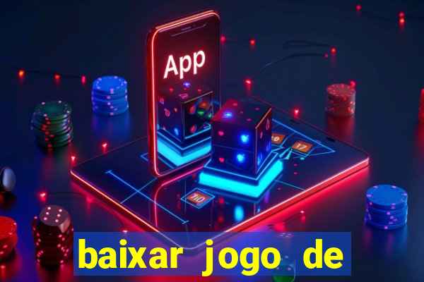 baixar jogo de ganhar dinheiro de verdade