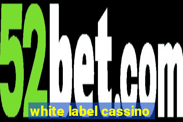 white label cassino