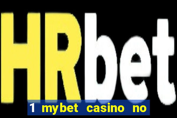 1 mybet casino no deposit bonus