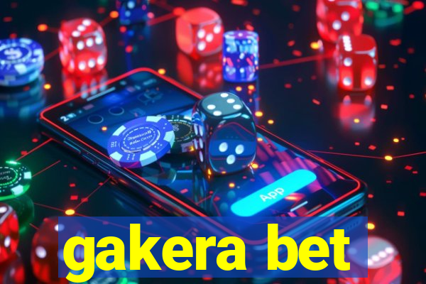 gakera bet