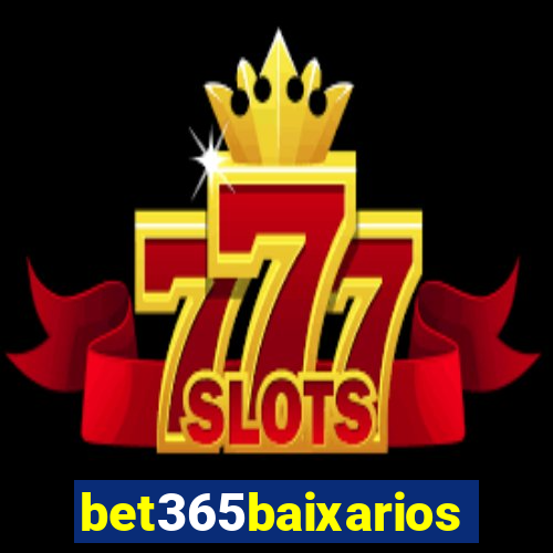 bet365baixarios