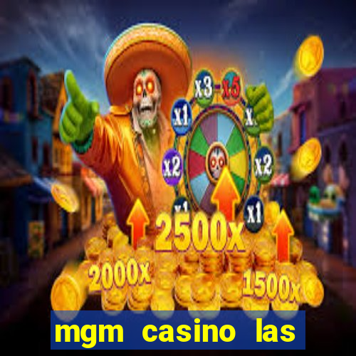 mgm casino las vegas nevada