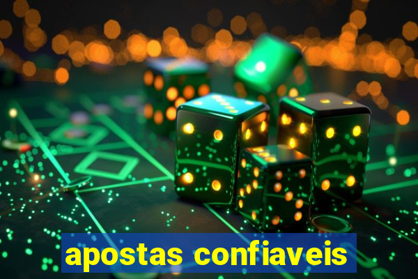 apostas confiaveis