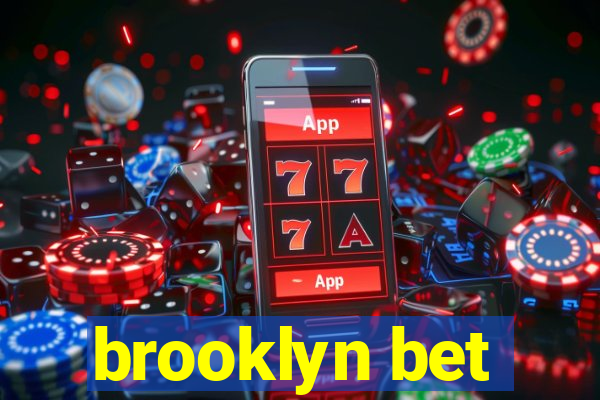 brooklyn bet