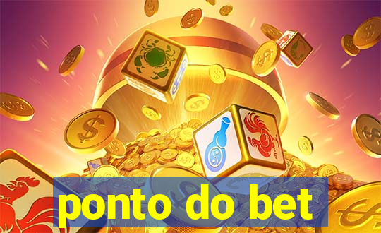 ponto do bet