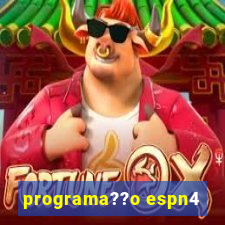 programa??o espn4