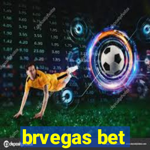 brvegas bet