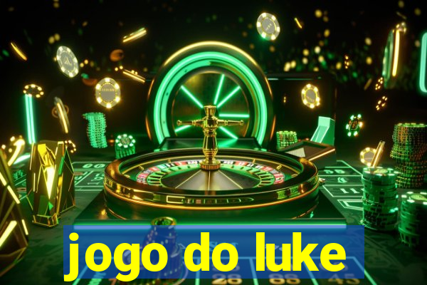 jogo do luke