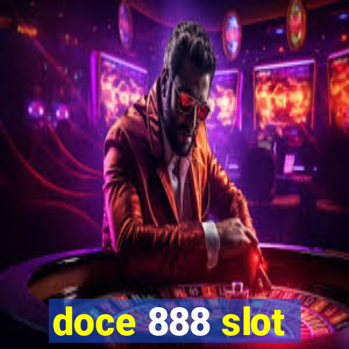 doce 888 slot