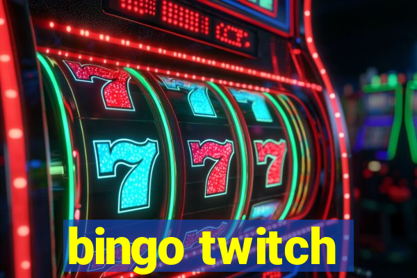 bingo twitch