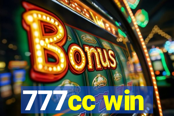 777cc win