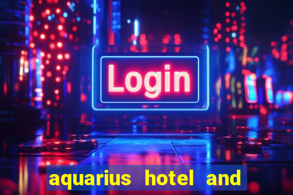 aquarius hotel and casino in laughlin