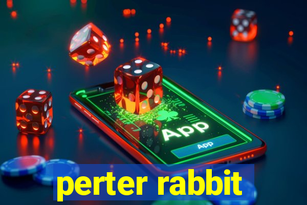 perter rabbit