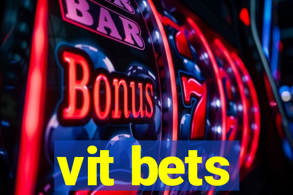 vit bets