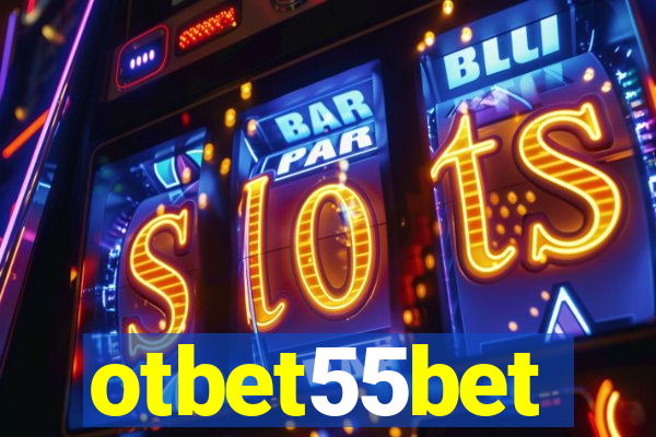 otbet55bet