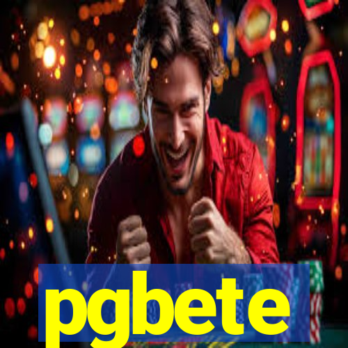 pgbete