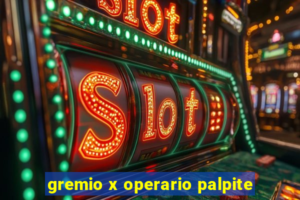 gremio x operario palpite