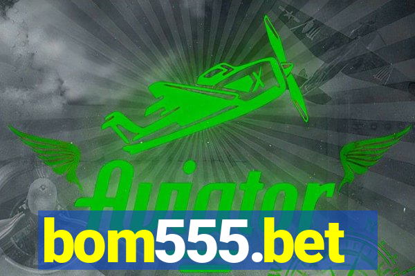 bom555.bet