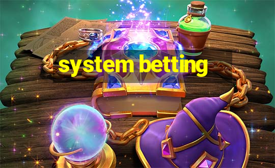 system betting