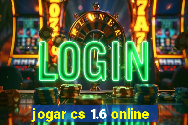 jogar cs 1.6 online