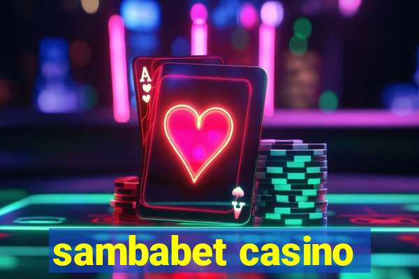 sambabet casino