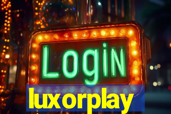 luxorplay