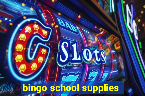 bingo school supplies