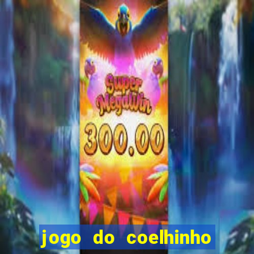 jogo do coelhinho que dá dinheiro