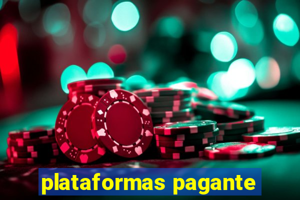 plataformas pagante